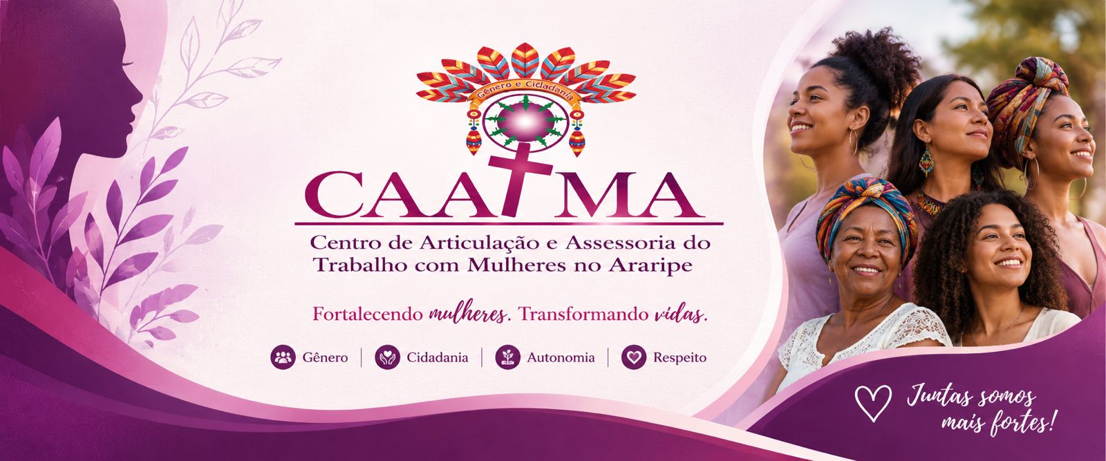 Banner CAATMA - Juntas somos mais fortes